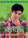 Cover image for The Queer and the Restless